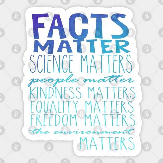 Facts Matter Science Matters Words Sticker by Jitterfly